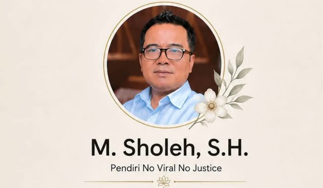 01kzdmfkx2x3jv5wj18c6fxddd Cak Sholeh Pengacara No Viral No justice Meninggal Dunia