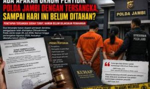 Oknum Penyidik Menyebutkan Diduga Perintah Dirreskrimum Polda Jambi, Tersangka Penipuan Milyaran Tidak Ditahan Oknum Penyidik Menyebutkan Diduga Perintah Dirreskrimum Polda Jambi, Tersangka Penipuan Milyaran Tidak Ditahan