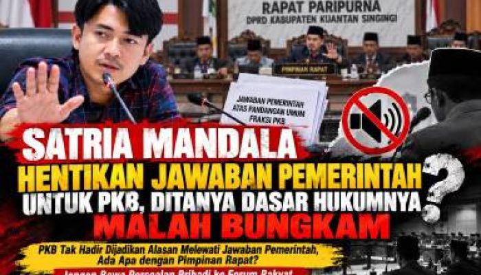 Satria Mandala Hentikan Jawaban Pemerintah untuk PKB, Ditanya Dasar Hukumnya Malah Bungkam